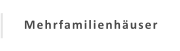 Mehrfamilienhäuser